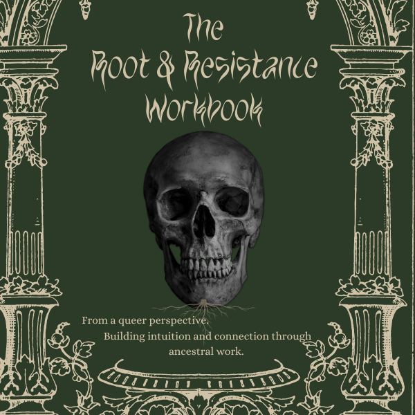 Root & Resistance Workbook